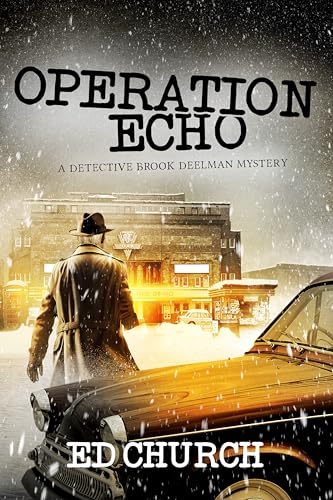 Operation Echo: A Detective Brook Deelman Mystery (Brook... en promo sur Amazon