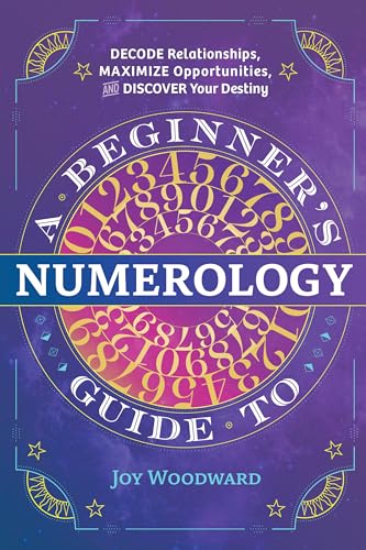 A Beginner's Guide to Numerology: Decode Relationships... - Amazon Royaume-Uni à 2.99€