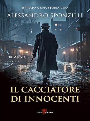 Il Cacciatore di Innocenti (Italian Edition) - Amazon Allemagne à 1.99€