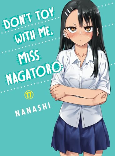 Don't Toy With Me, Miss Nagatoro Vol. 17 - Toys & Games Amazon UK à 1.99€
