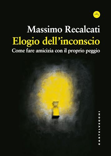 Elogio dell'inconscio: Come fare amicizia con il proprio... - Amazon Allemagne à 3.49€