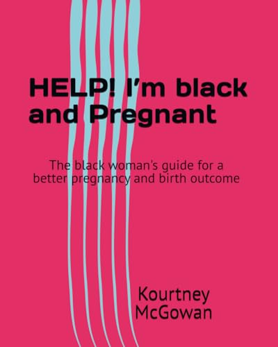 HELP! I’m black and Pregnant: The black woman's guide for a... - Maison & Cuisine Amazon Allemagne à 10.99€
