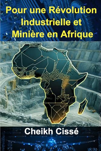 Pour Une Révolution Industrielle et Minière en Afrique - Jardin & Extérieur Amazon Espagne à 10.66€
