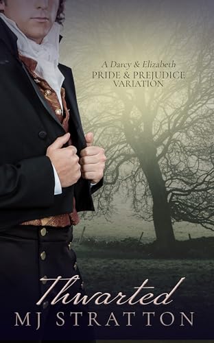 Thwarted: A Darcy and Elizabeth Pride and Prejudice... - Jouets & Jeux en promo à 0.99€