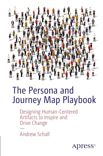 The Persona and Journey Map Playbook: Designing... - Jouets & Jeux Amazon Royaume-Uni à 19.23€