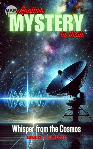 Whisper from the Cosmos (GKP Mysteries - Another Mystery to... - Bon plan à 0.77€