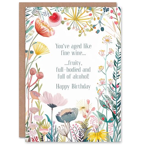 Artery8 Greeting Card Happy Flowers Aged Like Wine Fruity... - Garden & Outdoor Amazon UK à 2.27€