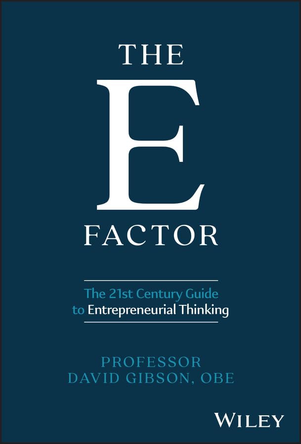The E Factor: The 21st Century Guide to Entrepreneurial... - Amazon Royaume-Uni à 5.29€