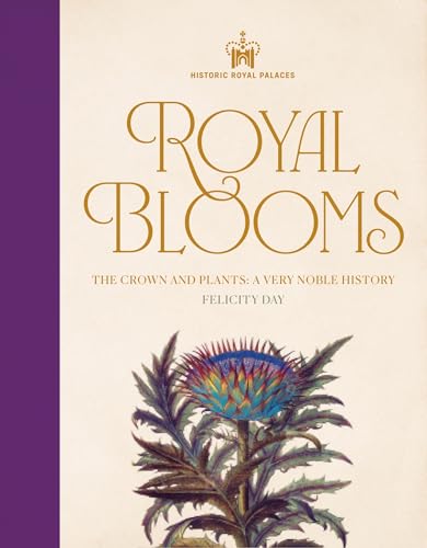 Historic Royal Palaces: Royal Blooms: The Crown and Plants:... - Garden & Outdoor Amazon UK à 3.99€