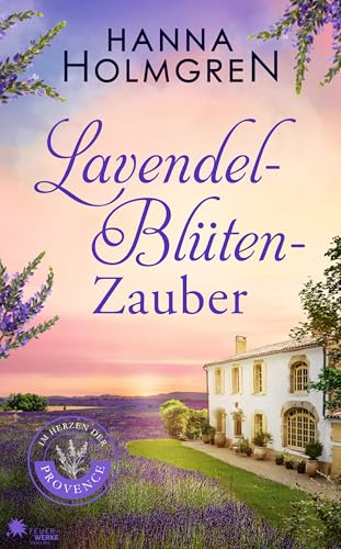 Lavendelblütenzauber (Im Herzen der Provence 1) - Amazon Allemagne à 1.04€