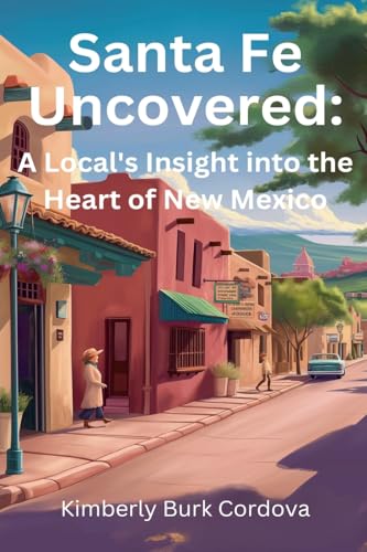 Santa Fe Uncovered: A Local's Insight into the Heart of New... - Bon plan à 4.01€