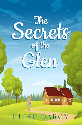 The Secrets of the Glen (The Scottish Highlands Series Book... - Livres & eBooks en promo à 0.99€