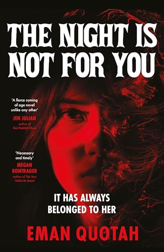 The Night is Not For You: A beguilingly dark coming of rage... - Bon plan à 2.99€
