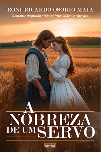 A nobreza de um servo (Portuguese Edition) - Livres & eBooks en promo à 2.49€
