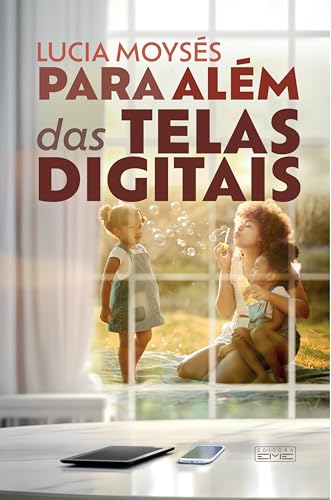 Para além das telas digitais: Educação sob o olhar espírita... - Livres & eBooks Amazon Espagne à 2.49€
