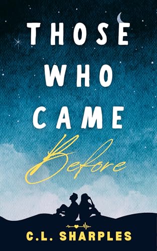 Those Who Came Before: An achingly tender love story - Jardin & Extérieur Amazon Royaume-Uni à 1.99€