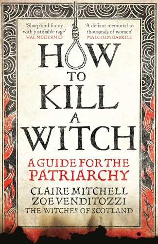 HOW TO KILL A WITCH: A Guide For The Patriarchy - Livres & eBooks en promo à 0.99€