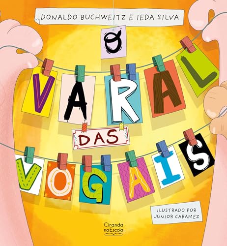 O varal das vogais (Portuguese Edition) - Livres & eBooks Amazon Allemagne à 1.99€