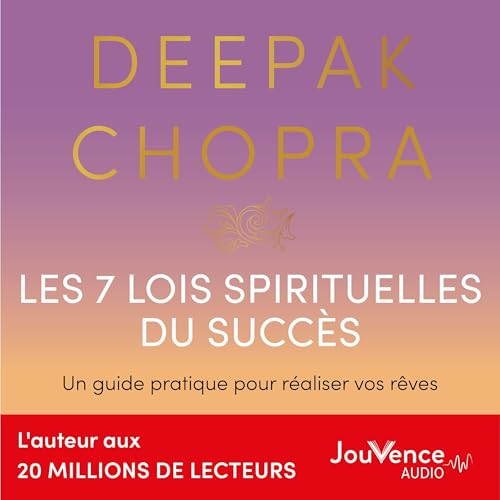 Les 7 lois spirituelles du succès - Amazon France à 7.99€
