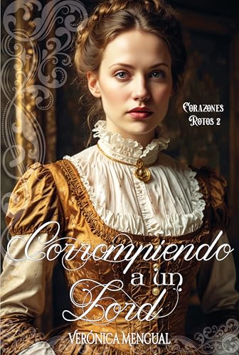 Corrompiendo a un lord (Corazones Rotos nº 2) - Livres & eBooks Amazon Espagne à 1.42€