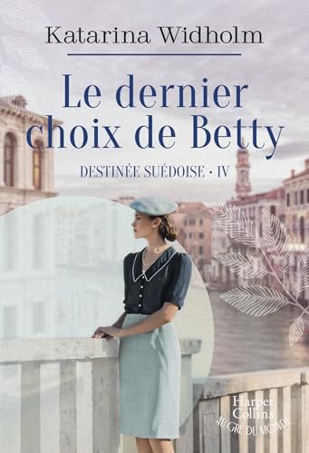 Le dernier choix de Betty: Destinée suédoise T4 - Le final... - Maison & Cuisine Amazon Allemagne à 4.49€