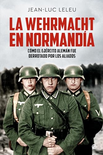 La Wehrmacht en Normandía - Amazon Espagne à 5.79€
