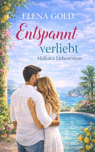 Entspannt verliebt: Ein Mallorca-Roman - Maison & Cuisine en promo à 0.99€