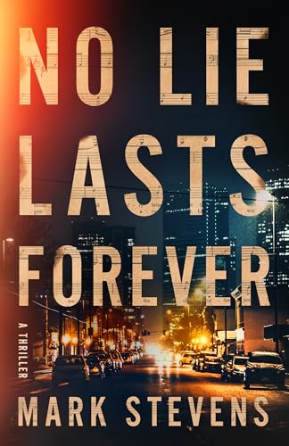 No Lie Lasts Forever: A Thriller (A Flynn Martin Thriller... - Bon plan à 1.00€
