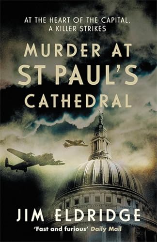 Murder at St Paul's Cathedral: The gripping wartime murder... - Animalerie Amazon Royaume-Uni à 4.99€