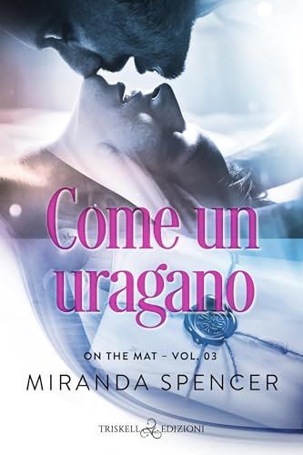 Come un uragano (On the mat Vol. 3) - Bon plan à 2.99€
