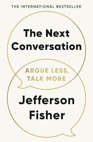 The Next Conversation: Argue Less, Talk More. The Sunday... - Sports & Fitness Amazon Royaume-Uni à 1.99€