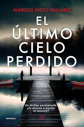 El último cielo perdido. Un thriller envenenado. Número 1... - Maison & Cuisine en promo à 0.99€