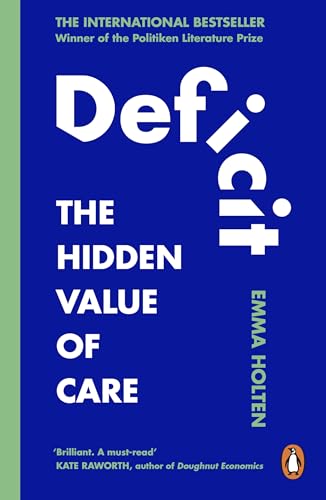 Deficit: The Hidden Value of Care – The International... - Sports & Fitness Amazon Royaume-Uni à 0.99€