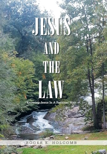 Jesus and the Law: Knowing Jesus In A Personal Way - Nouvelle promo Amazon à 16.06€