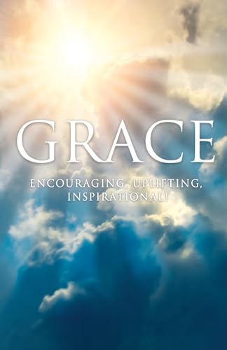 Grace: Encouraging, Uplifting, Inspirational! - Bon plan à 3.18€