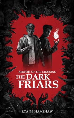 Keepers of the Crossing: The Dark Friars - Amazon Royaume-Uni à 0.77€