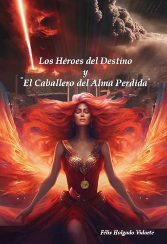Los Héroes del Destino y "El Caballero del Alma Perdida" - Sports & Fitness Amazon Espagne à 2.69€
