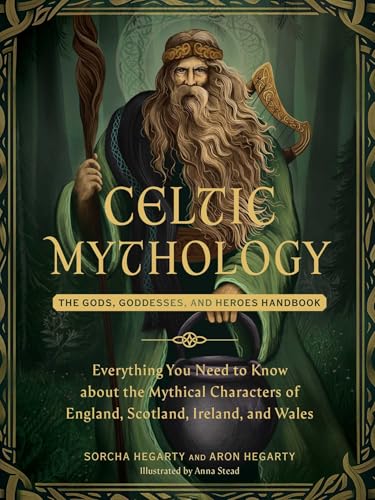 Celtic Mythology: The Gods, Goddesses, and Heroes Handbook... - Bon plan à 0.99€