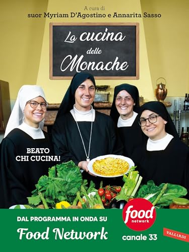 La cucina delle monache (Italian Edition) - Bon plan à 2.99€