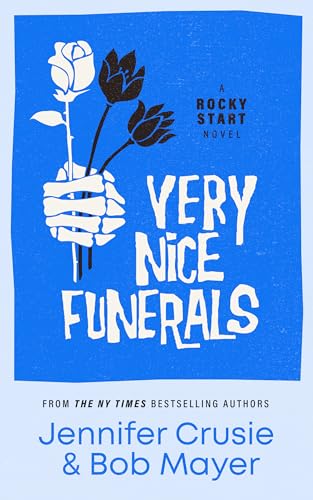 Very Nice Funerals (Rocky Start Book 2) - Amazon Royaume-Uni à 0.99€