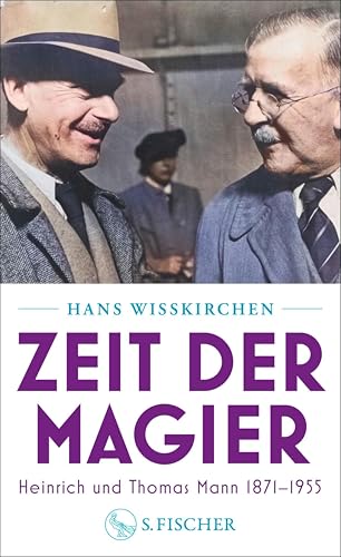 Zeit der Magier: Heinrich und Thomas Mann 1871–1955 - Amazon Allemagne à 6.99€