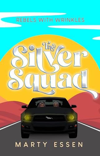 The Silver Squad: Rebels With Wrinkles - Bon plan à 0.99€