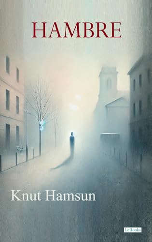 HAMBRE: Knut Hamsun (Spanish Edition) - Maison & Cuisine Amazon Royaume-Uni à 0.99€