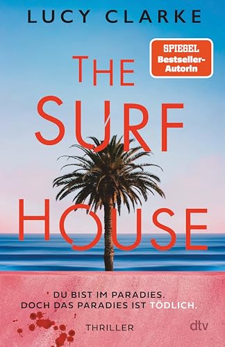The Surf House: Du bist im Paradies. Doch das Paradies ist... - Sports & Fitness en promo à 4.99€