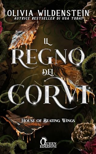 Il regno dei corvi: House of Beating Wings - Livres & eBooks Amazon Italie à 3.99€