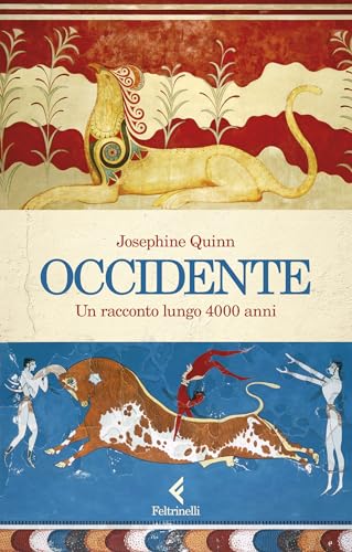 Occidente: Un racconto lungo 4.000 anni (Italian Edition) - Livres & eBooks Amazon Allemagne à 5.99€