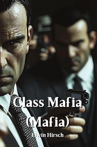 Class Mafia en promo sur Amazon