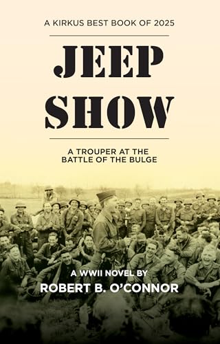 Jeep Show: A Trouper at the Battle of the Bulge, A Novel... - Sports & Fitness Amazon Royaume-Uni à 0.77€