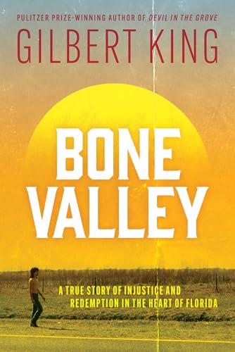 Bone Valley: A True Story of Injustice and Redemption in... - Auto & Moto Amazon Royaume-Uni à 2.99€