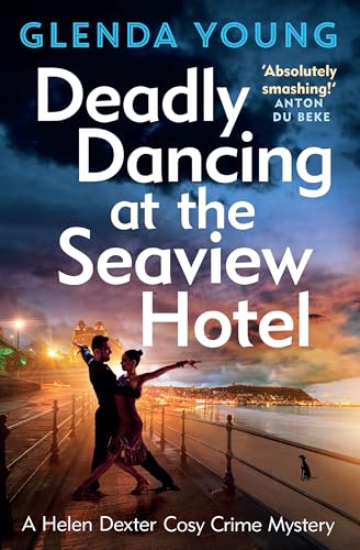 Deadly Dancing at the Seaview Hotel: A Helen Dexter mystery... - Auto & Moto en promo à 0.99€